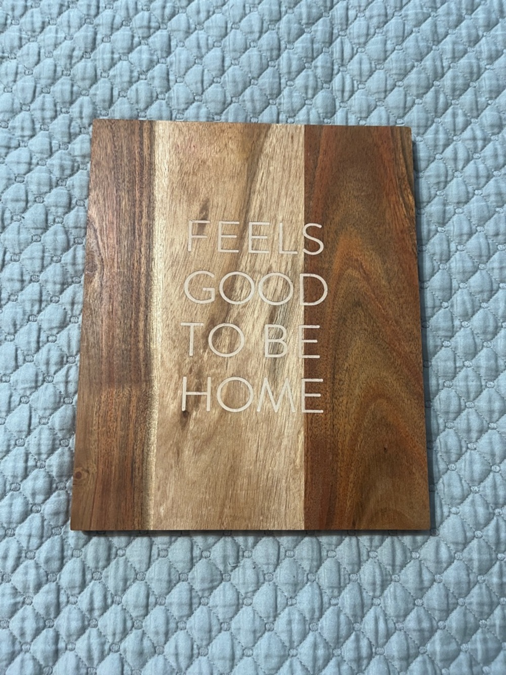 Wood Wall Plaque "Feels Good To Be Home" - Natural Brown